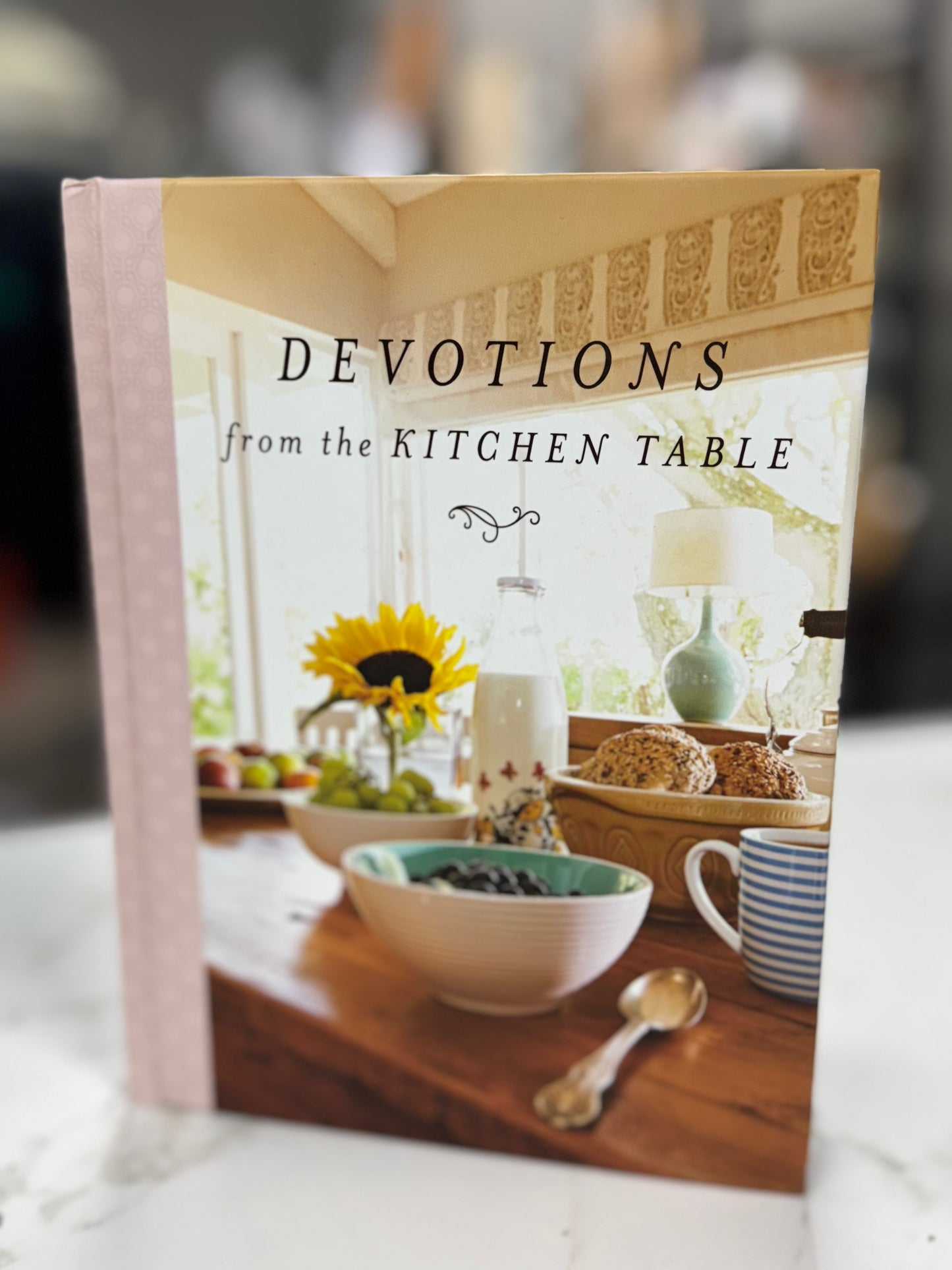 DEVOTIONS FROM THE KITCHEN TABLE