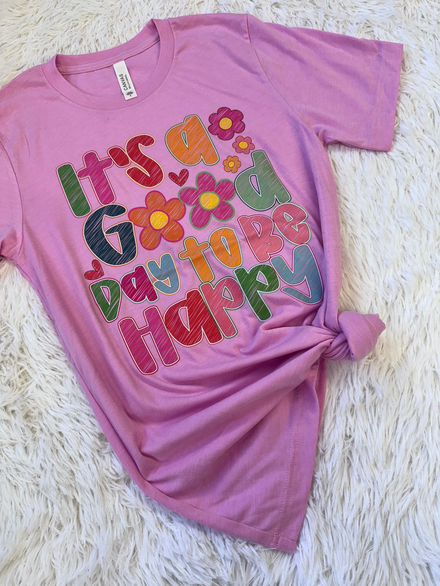 IT'S A GOOD DAY SHIRT