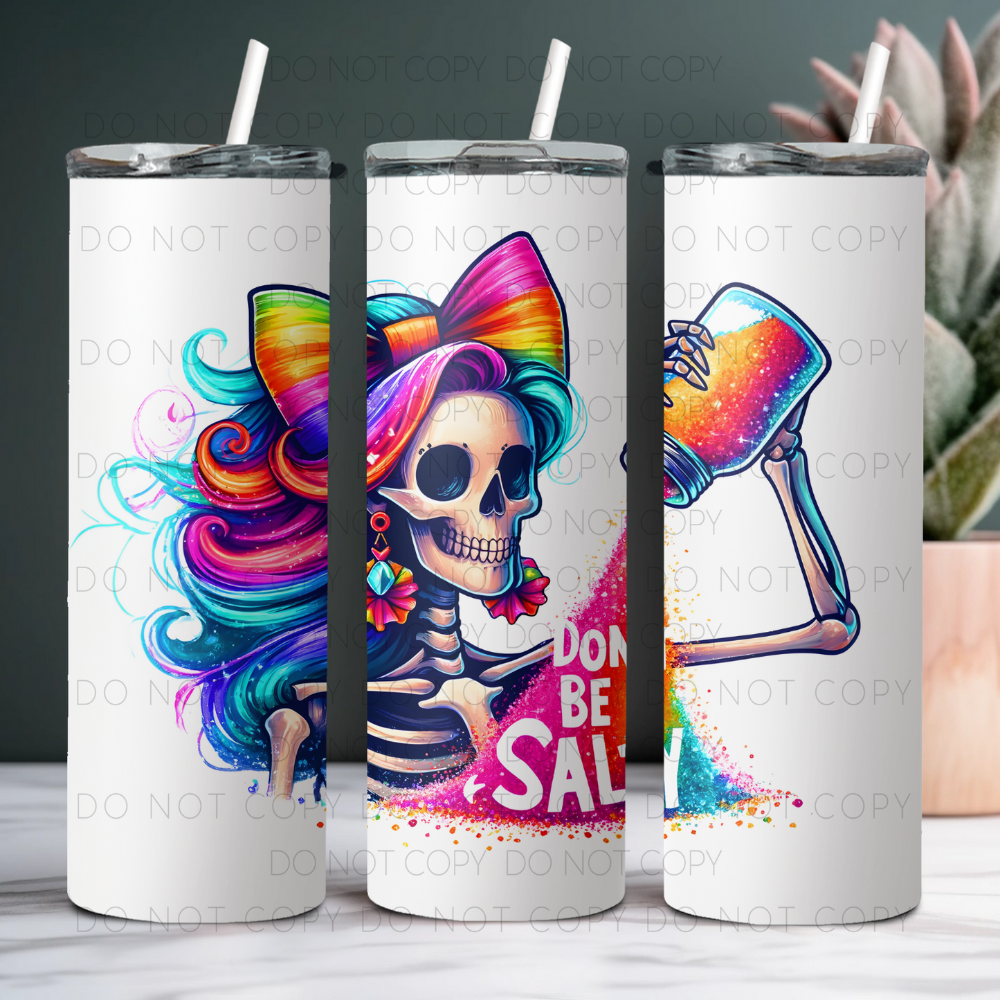 Don't Be Salty 20oz Tumbler