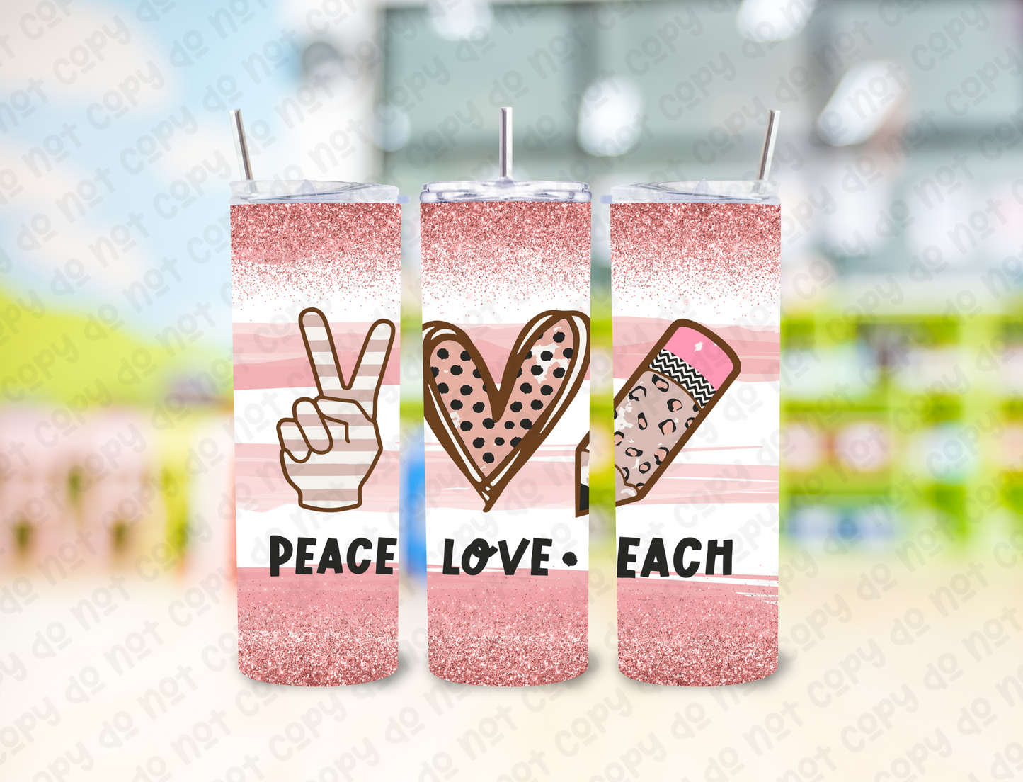 Peace Love Teach 20 oz Tumbler