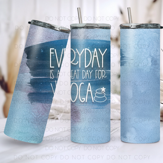 Every Day Is A Great Day For Yoga 20oz Tumbler