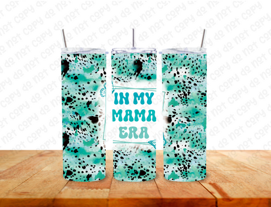 In My Mama Era 20 oz Tumbler