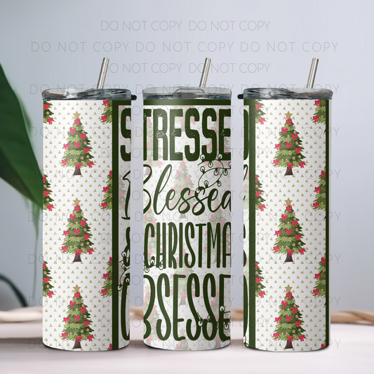 Stressed Blessed & Christmas Obsessed 20oz Tumbler