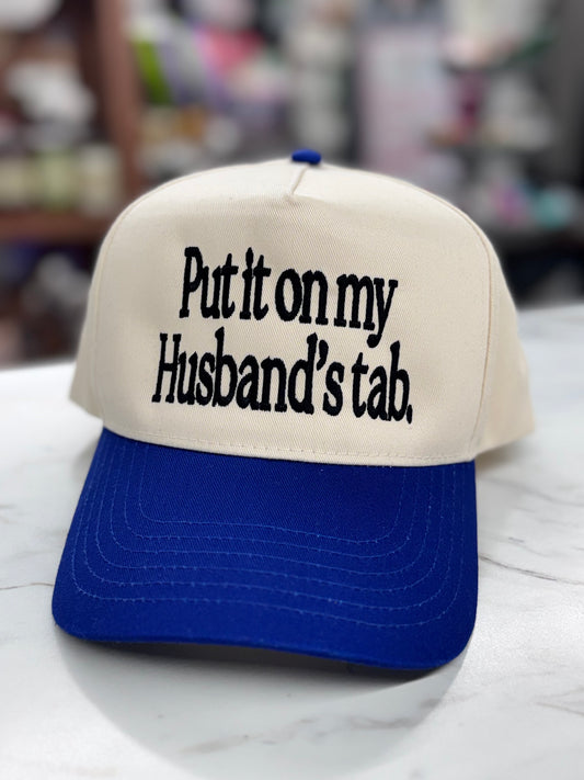 Put it on my husbands tab