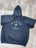 FAITH OVER FEAR HOODIE