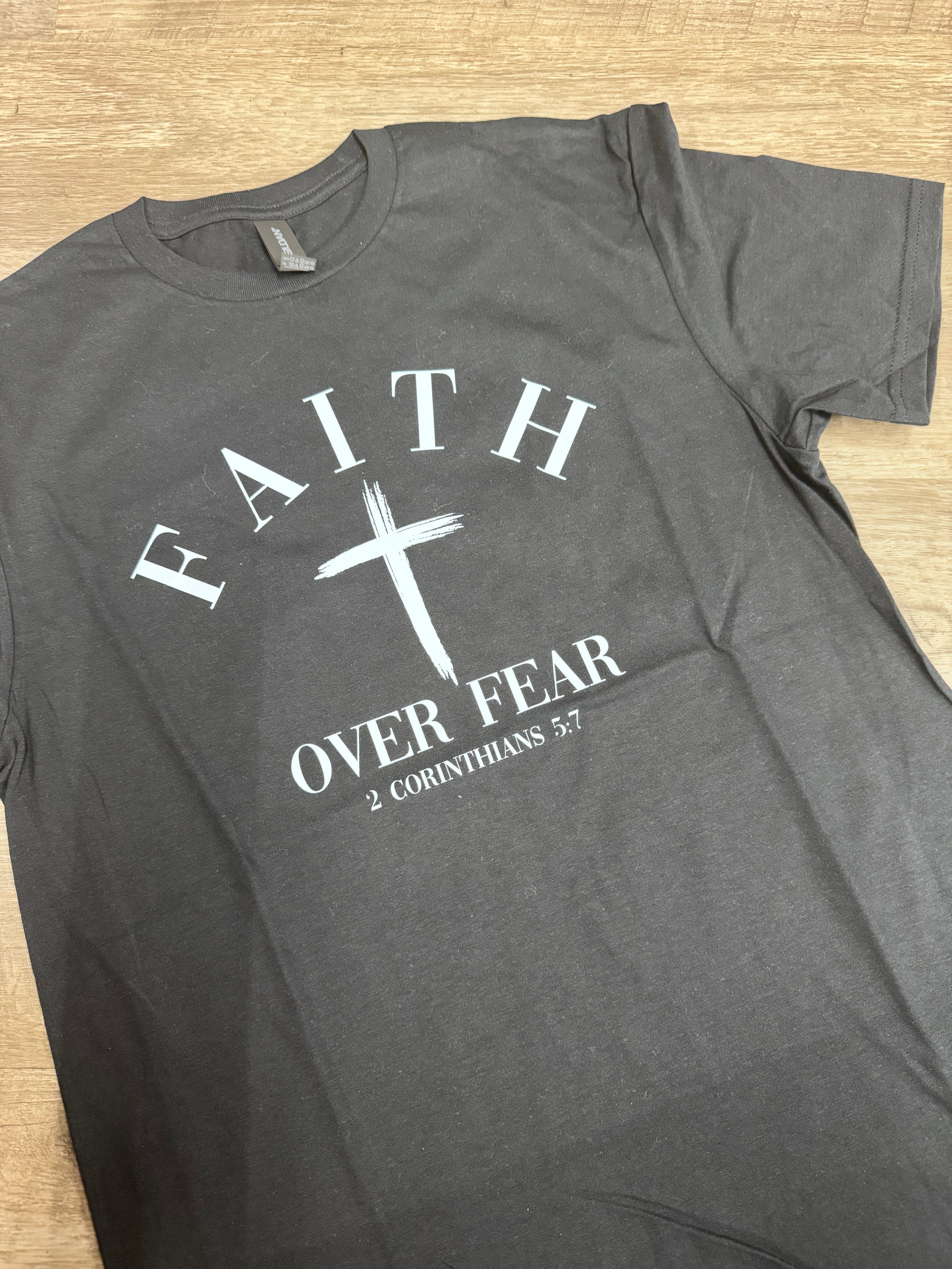 FAITH OVER FEAR TEE