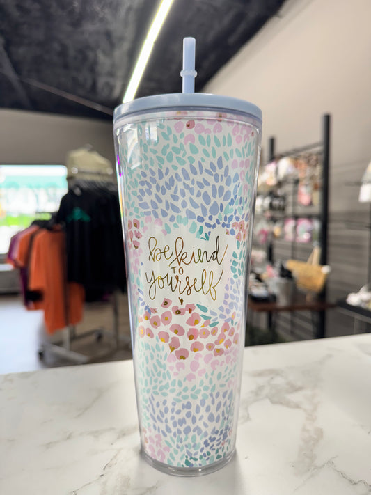 BE KIND TO YOURSELF CUP