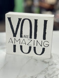 YOU ARE AMAZING 5X5