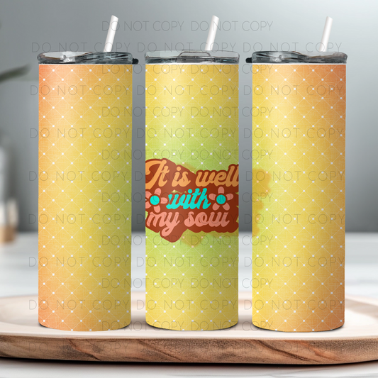 It Is Well With My Soul 20oz Tumbler