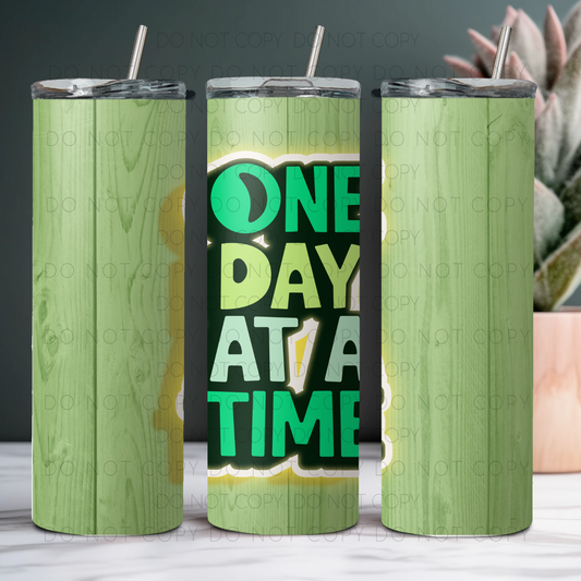 One Day At A Time 20oz Tumbler