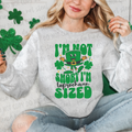LEPRACHAUN SIZED SWEATSHIRT