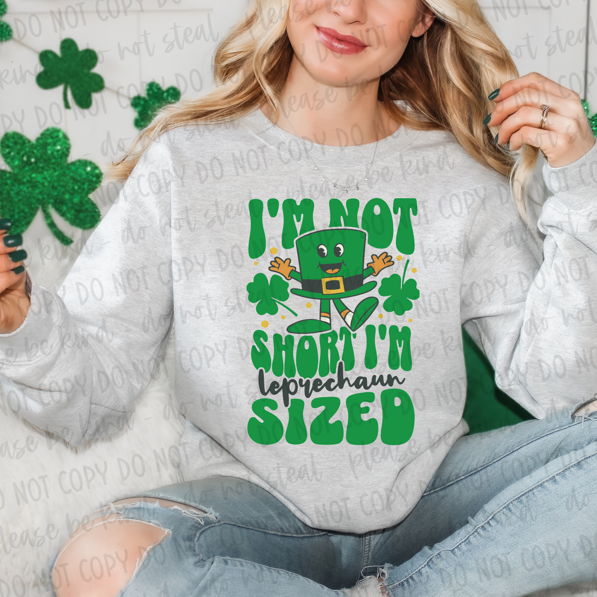 LEPRACHAUN SIZED SWEATSHIRT