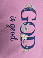 God is Good embroidered Tee