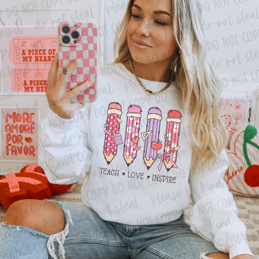 VALENTINE PENCILS TEACH LOVE INSPIRE SWEATSHIRT